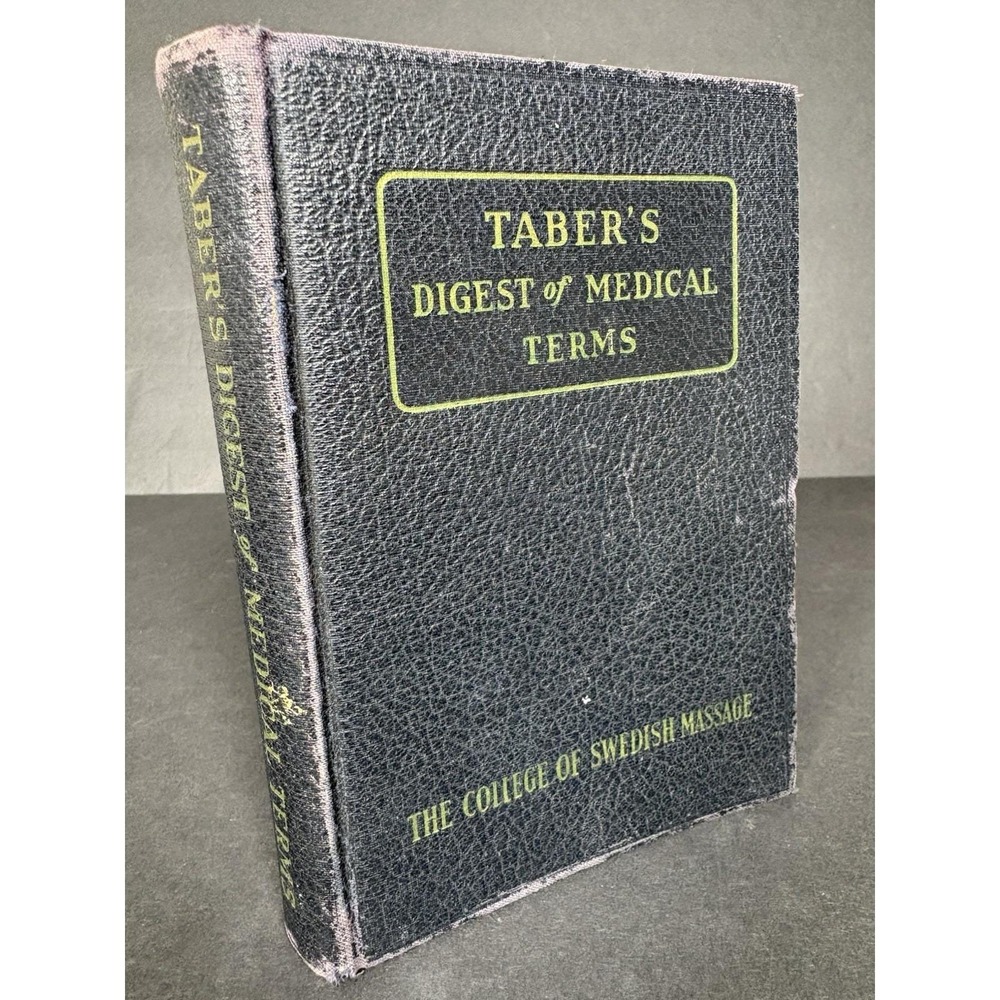Taber's Digest of Medical Terms College Of Swedish Massage 1938